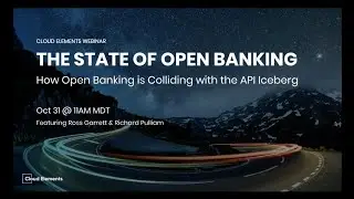 The State of Open Banking 2019 Webinar