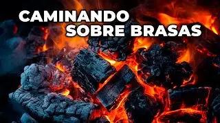Caminar Sobre Brasas: ¿Hasta Dónde Llega el Poder del Cuerpo Humano?