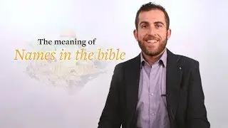 The meaning of names in the Bible -  Learn Biblical Hebrew from Professor Lipnick CTA2 PT