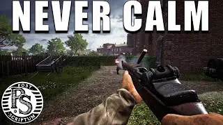 Post Scriptum WW2 Gameplay is Never Calm