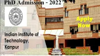 PhD Admission 2022 // IIT Kanpur