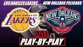Los Angeles Lakers vs New Orleans Pelicans 🏀 NBA  🚨 LIVE STREAM Play By Play, Chat and Bets Tracker.