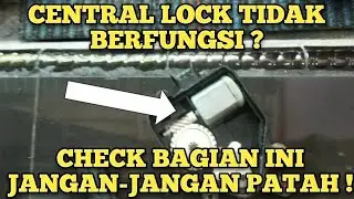 Cara Memperbaiki Central Lock Depan Kanan Avanza-Xenia