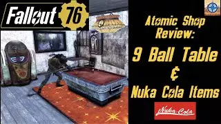 Fallout 76 Atomic Shop Item Review: Red 9 Ball Table & Nuka Cola Items