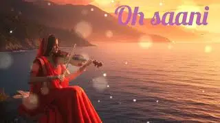 Oh saani (Pahilo maya) love song 