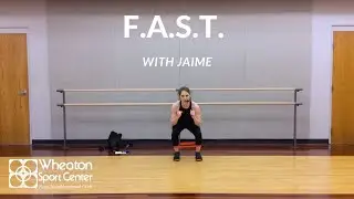 F.A.S.T. WORKOUT WITH BANDS with Jaime | Wheaton Sport Center