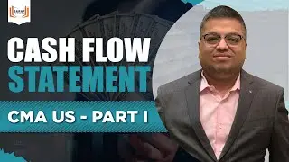 CMA US PART 1 - PART A  |  CASH FLOW STATEMENT #cashflowstatement