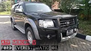 FORD EVEREST#Oli Metic#Mercon V