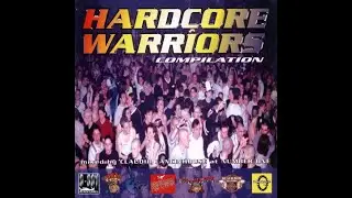 Hardcore Warriors Compilation