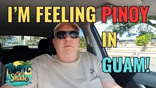 The Only Place More Filipino than Guam is the Philippines! | Episode 345