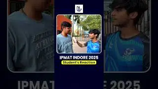 IPMAT 2025 Indore: Student Reactions & Section Analysis | Was Quant Easy, Medium, or Hard? #shorts