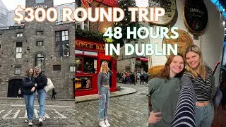 48 Hours in IRELAND || Travel Vlog