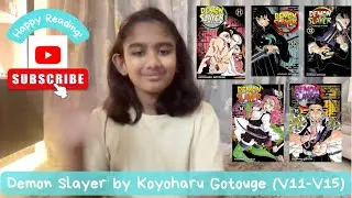 Demon Slayer by Koyoharu Gotouge (V11-V15) | Book Review