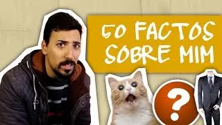 50 FACTOS SOBRE MIM