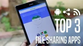 Top 3 Wi-Fi File Sharing Apps