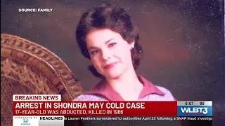Arrest made in Shondra May cold case