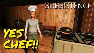 Subsistence A56  Advanced Cooking Max Stamina & Health Ep26