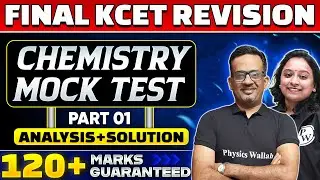 KCET Final Revision | Chemistry Mock Test | Part 1 | 120+ Marks Guaranteed 🔥