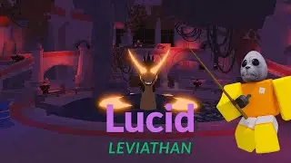 Лучший способ поймать Lucid Leviathan (Рыба)
