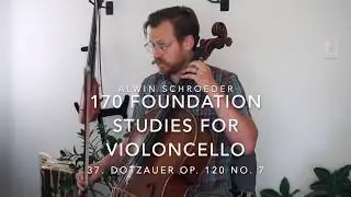 No. 37 - Alwin Schroeder - 170 Foundation Studies for Violoncello - Dotzauer Op. 120 No. 7