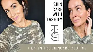 My Entire Skincare Routine and How I Keep my Lashify Lashes Clean for Long Wear