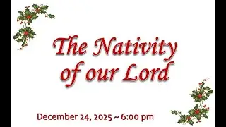 Christmas Eve Worship Service 2025