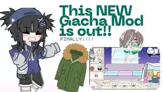 Вышел НОВЫЙ Gacha Mod!