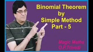 Binomial theorem || BSc classes || CBSE 8 to 12 #Part - 5