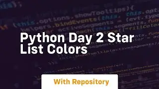 Python day 2 star list colors