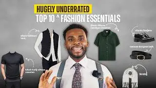 10 Hugely Underrated Fashion Essentials