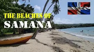 The Best Beaches of Samana, Republica Dominicana