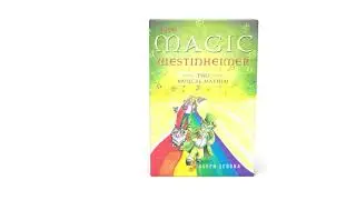 The Magic Westinheimer Two- Musical Mayhem by Joseph Sedona