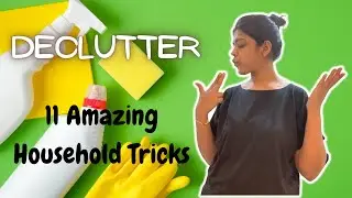 11 AMAZING HOUSEHOLD TRICKS TO KEEP YOUR HOUSE CLUTTER FREE | DECLUTTER  WITH THESE AMAZING TRICKS