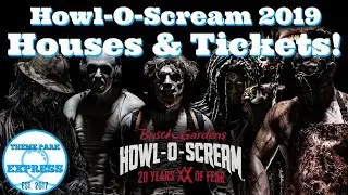 Howl-O-Scream 2019 | What We Know So Far | Houses, Ticket Prices And More!