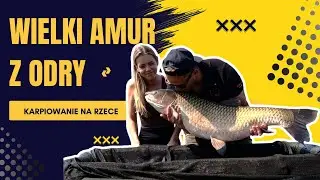Złowienie rekordowego Amura na rzece Odrze! Karpiowanie na Odrze jest fajne - Wiosna.