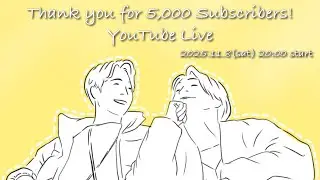 チャンネル登録者数5000人記念｜YouTube Live𓂃𓈒𓏸