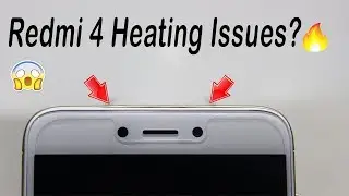 😱 Redmi 4 Heating Issues? 🔥