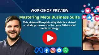 Mastering Meta Business Suite workshop