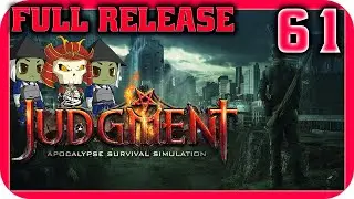 JUDGMENT: APOCALYPSE SURVIVAL SIMULATION | The Computer Age | 61 | Judgment Campaign Gameplay