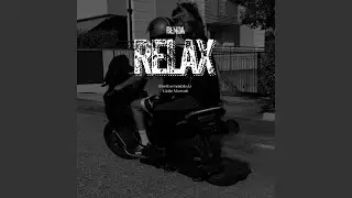 RELAX