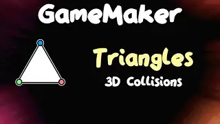 Introducing Triangles - 3D Collisions in GameMaker