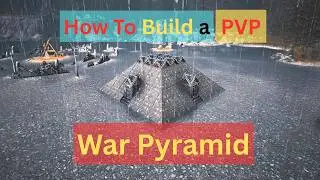 How to Build a PVP War Pyramid: Conan Exiles Guide