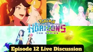 Liko's Mom Revealed! Plus more Mystery's! Pokemon Horizons Episode 12 Live Discussion