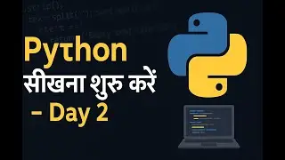 Python Full Course in Hindi 🐍  Day 2  Beginner to Advanced  Free Coding Class By Aditya Kumar-Ducat