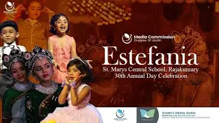Highlights | Estefania | St. Marys Central School, Rajakumary