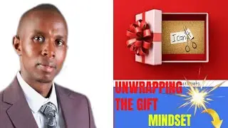 UNWRAPPING THE GIFT: MINDSET || TEAMORE TALKTIMES
