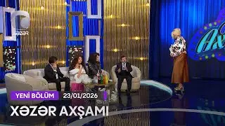 Xəzər Axşamı - Nəfəs, Zeynəb Həsəni, Rəvan Qarayev, Natiq Fərzəliyev  23.01.2026