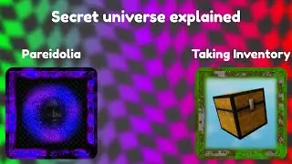 How pareidolia and taking inventory were solved - Secret Universe.