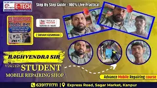Mobile Repair Course Result 🔥 Student Mobile Shop Visit | E-Tech Kanpur | 2026
