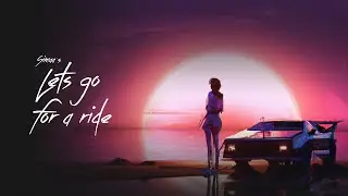 LET'S GO FOR A RIDE (Official Audio)- SIMAA